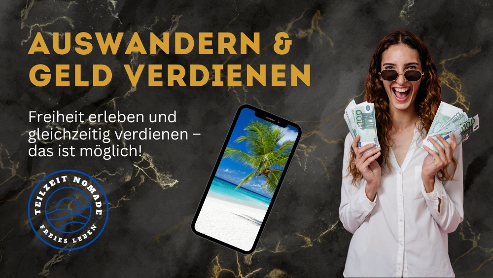 Auswandern und Geld Verdienen