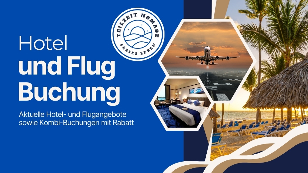 Hotel und Flug Buchung